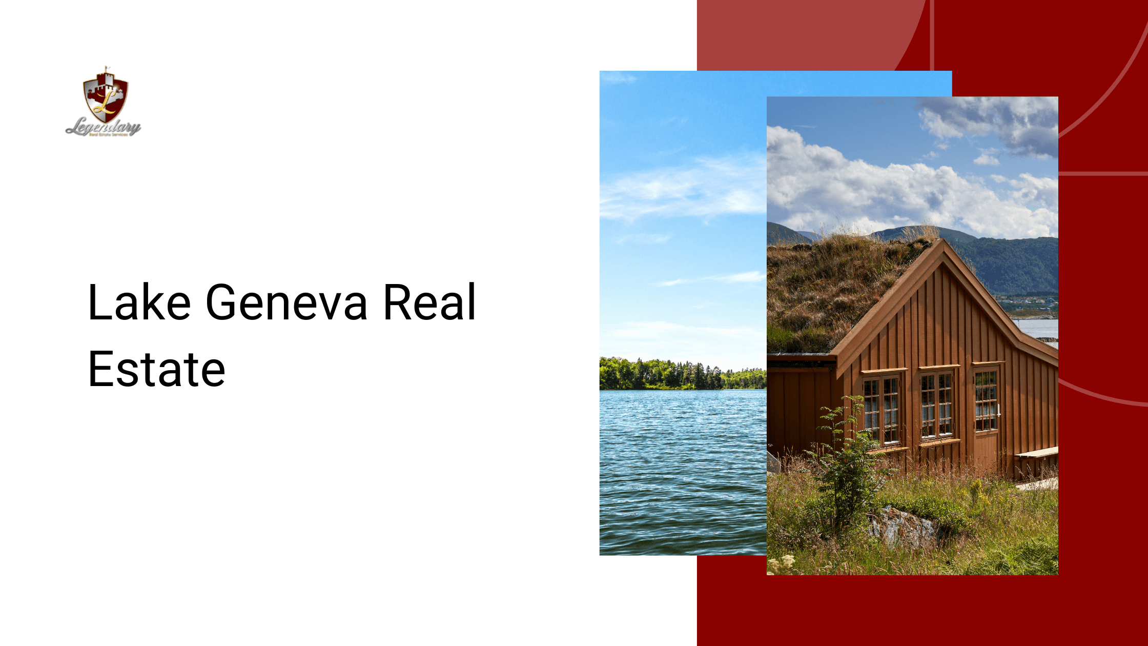 Lake Geneva Real Estate