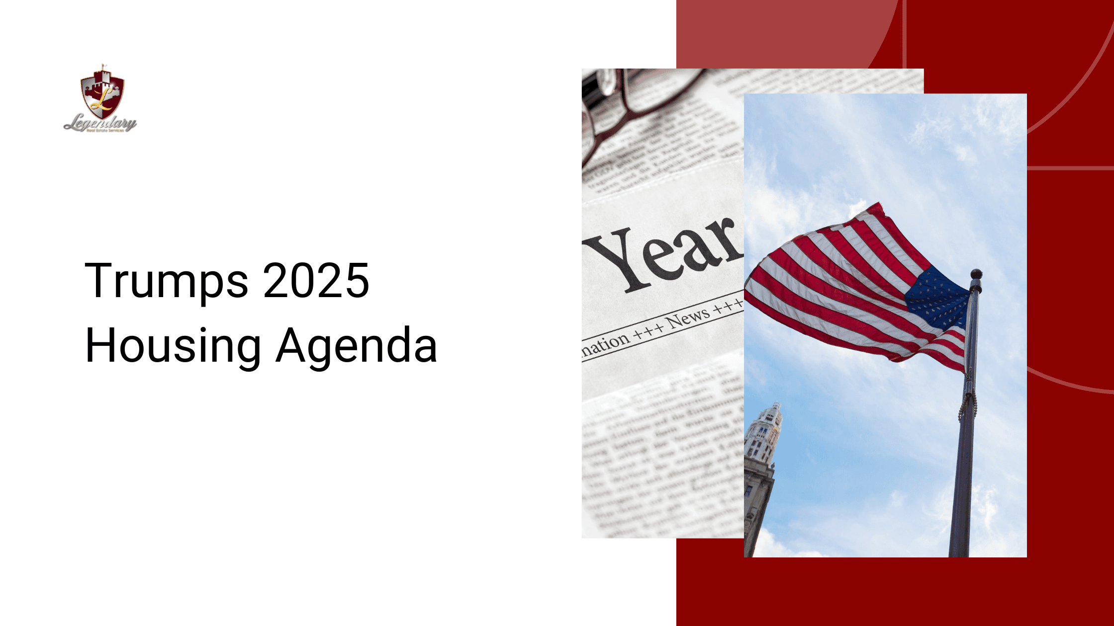 Trump’s 2025 Housing Agenda: What It Could Mean for Buyers and Sellers in Lake Geneva and the Geneva Lakes WI Area