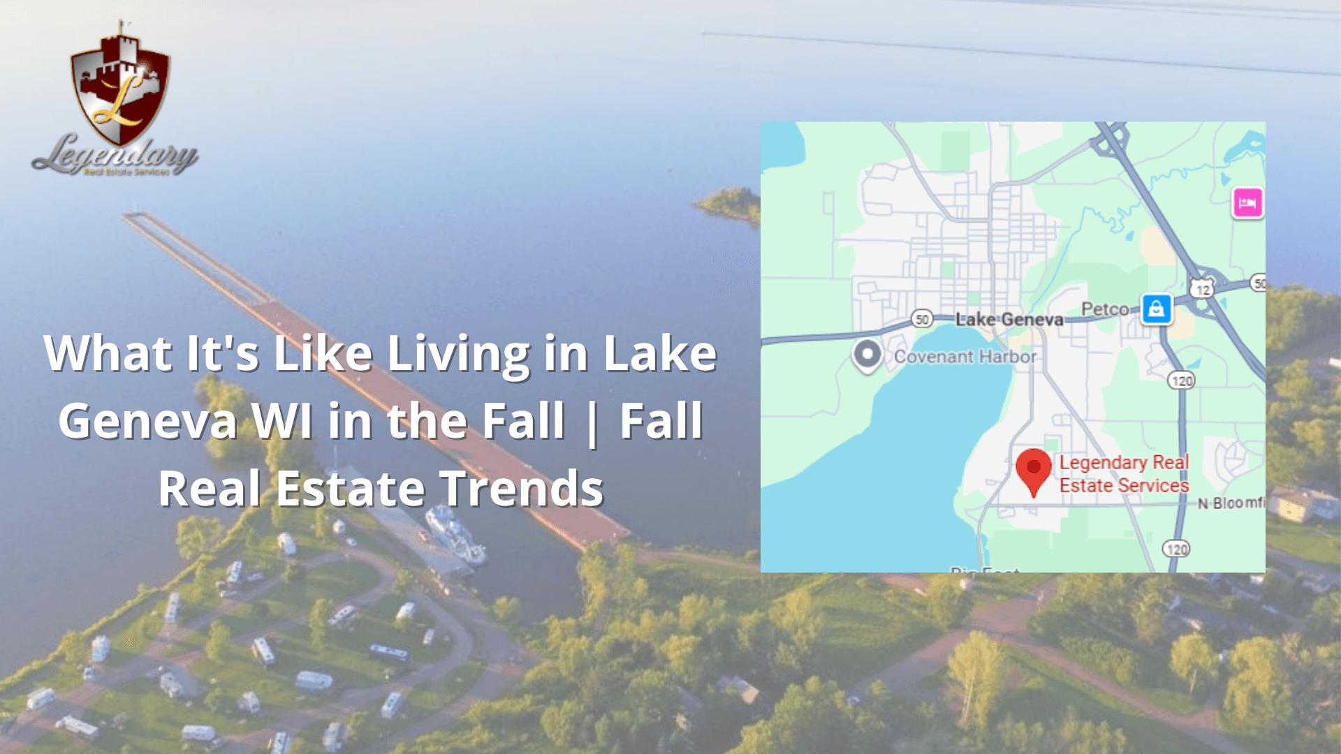 What It's Like Living in Lake Geneva WI in the Fall | Fall Real Estate Trends